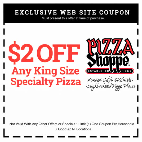 A coupon for Pizza Shoppe offering $2 off any King Size Specialty Pizza.